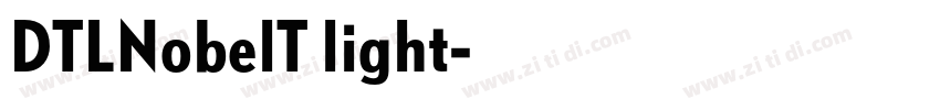 DTLNobelT light字体转换